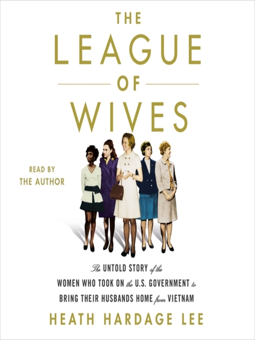Title details for The League of Wives by Heath Hardage Lee - Wait list